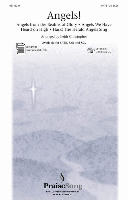 Angels! (Medley) : SATB : Keith Christopher : Sheet Music : 08745234 : 884088052744