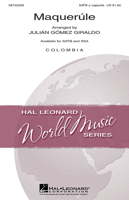 Maquerule : SATB : Julian Gomez Giraldo : Sheet Music : 08745299 : 884088055424