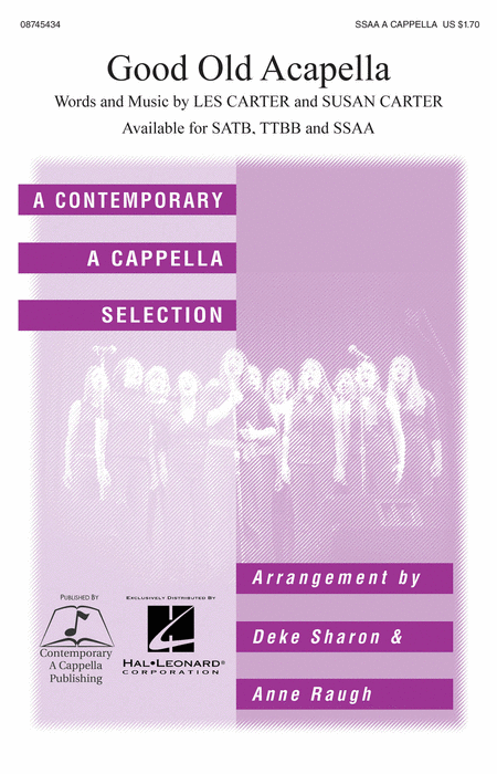 Good Old A Cappella : SSAA : Deke Sharon : L. Carter : Nylons : Sheet Music : 08745434 : 884088066529 : 1423412338