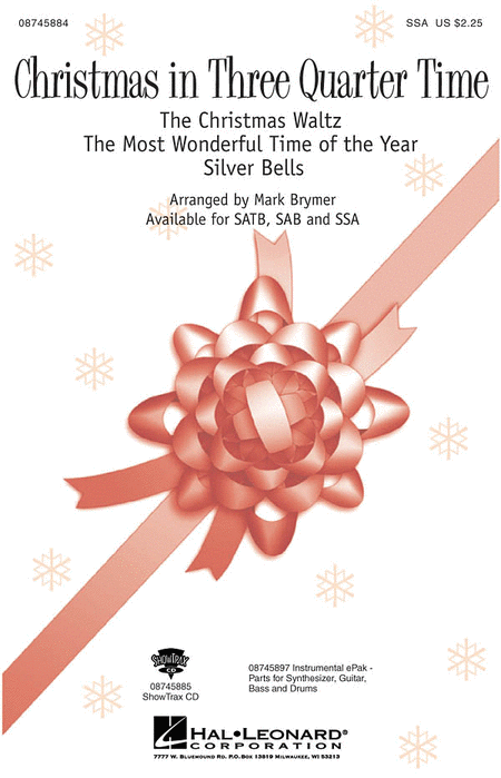 Christmas in Three Quarter Time : SATB : Mark Brymer : Sheet Music : 08745882 : 884088128920