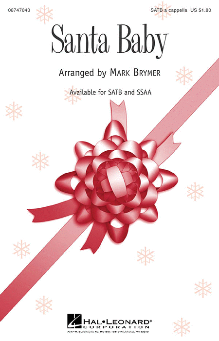 Santa Baby : SATB : Mark Brymer : Tony Springer : Sheet Music : 08747043 : 884088145200