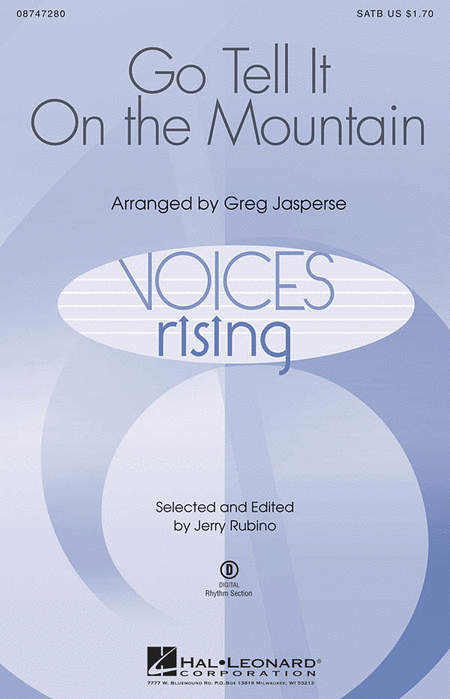 Go, Tell It on the Mountain : SATB : Greg Jasperse : Sheet Music : 08747280 : 884088162177