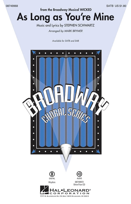 As Long as You're Mine : SATB : Mark Brymer : Stephen Schwartz : Wicked : Sheet Music : 08749968 : 884088362751