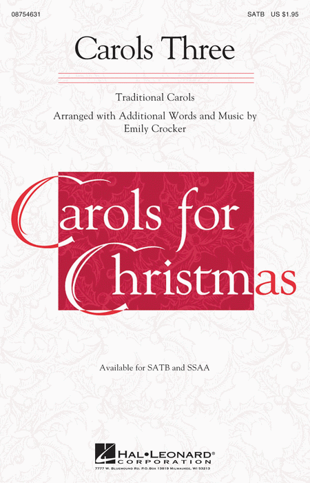 Carols Three : SATB : Emily Crocker : Sheet Music : 08754631 : 884088647315