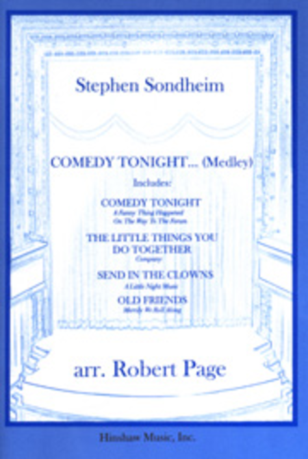 Comedy Tonight...(Medley) : SATB : Robert Page : A Funny Thing Happened On The Way To The Forum : Sheet Music : 08763173 : 728215029271