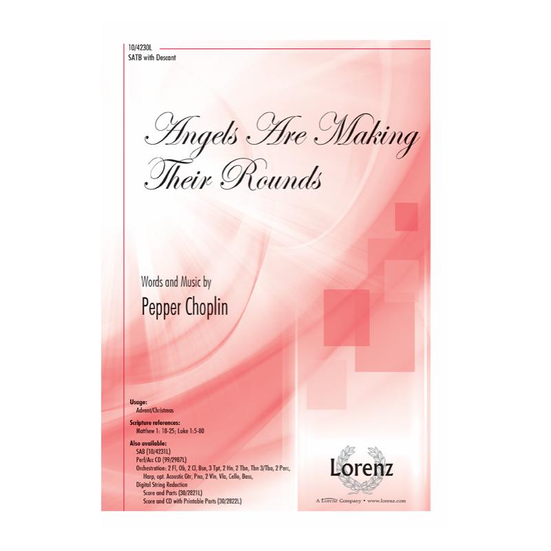 Angels Are Making Their Rounds : SAB : Pepper Choplin : Sheet Music : 10-4231L : 9781429128940