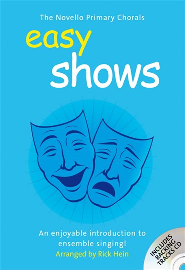 Rick Hein : Novello Primary Chorals - Easy Shows : 2-Part : Songbook & Online Audio : 9781847722195 : 14071458