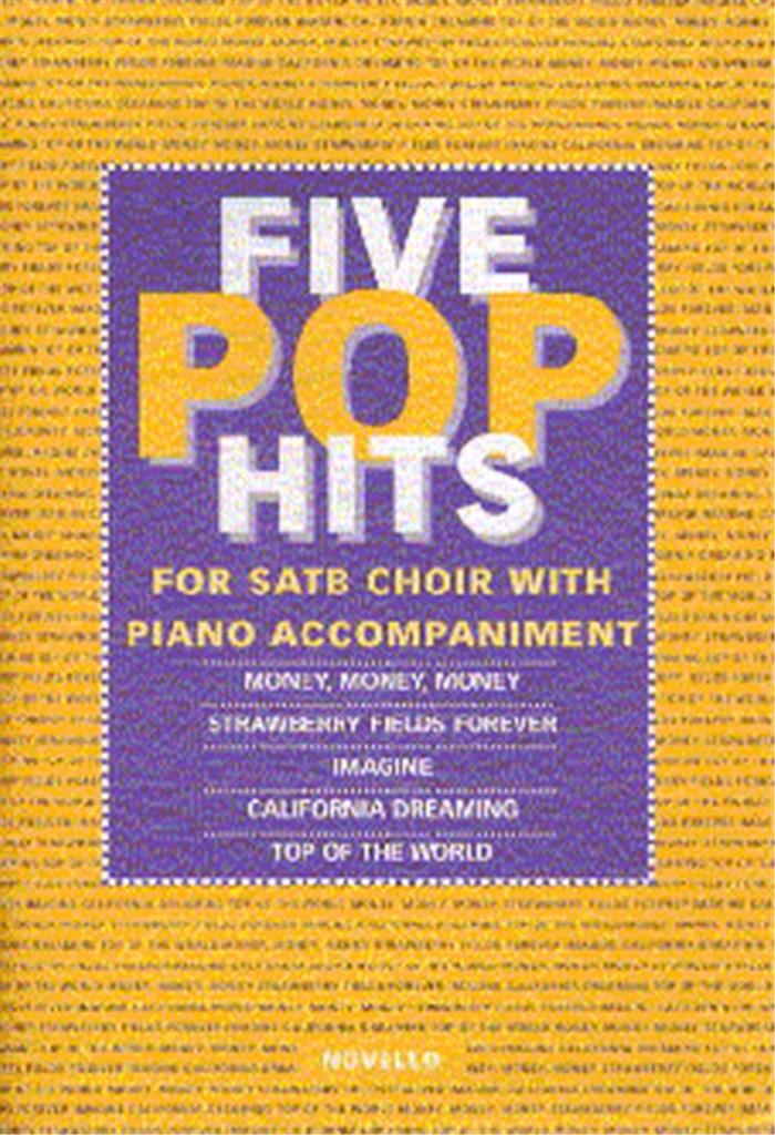 Various : Novello Youth Chorals - Five Pop Hits : SATB : Songbook : 9780853609681 : 14071044
