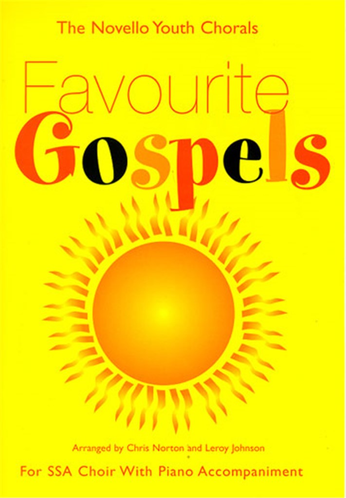 Christopher Norton : Novello Youth Chorals - Favourite Gospel : SSA : Songbook : 9780711984882 : 14070976