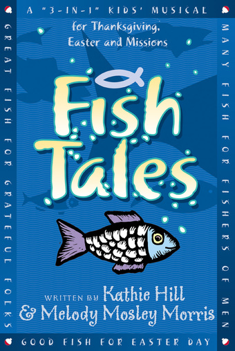 Kathie Hill : Fish Tales - Choral Book : Unison/2-Part : Songbook : 080689337178 : 080689337178