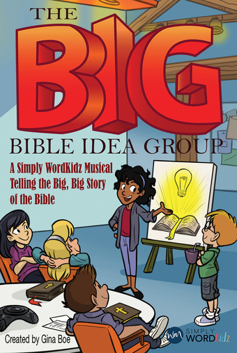 Gina Boe : The BIG Bible Idea Group - Choral Book : Unison/2-Part : Songbook : 080689614170 : 080689614170
