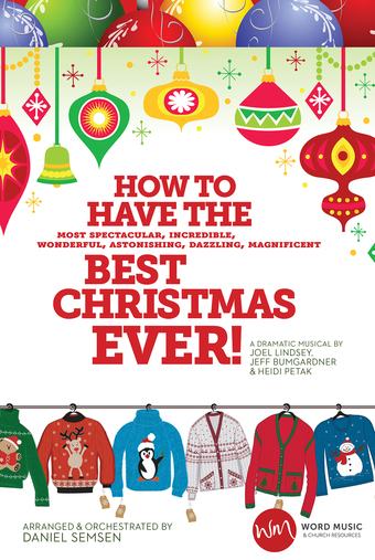 Various : How to Have the Best Christmas Ever! - Choral Book : Unison/2-Part : Songbook : 080689581175 : 080689581175
