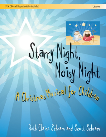 Ruth Elaine Schram : Starry Night, Noisy Night - Choral book with CD : Unison : Songbook & CD : 30_2501L