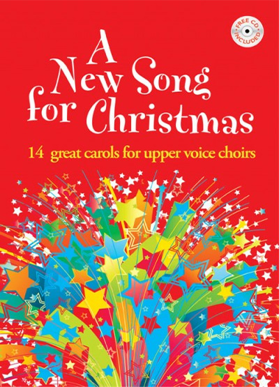 Alison Carver : A New Song for Christmas : SSAA : Songbook :  : 50604812