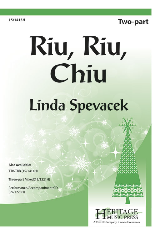 Riu, Riu, Chiu : SA : Linda Spevacek : Sheet Music : 15-1415H