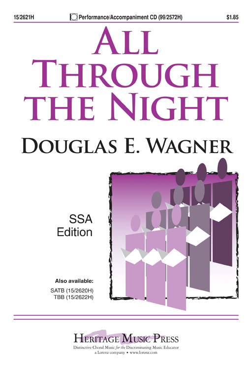 All Through the Night : SSA : Douglas Wagner : Sheet Music : 15-2621H : 9781429118989