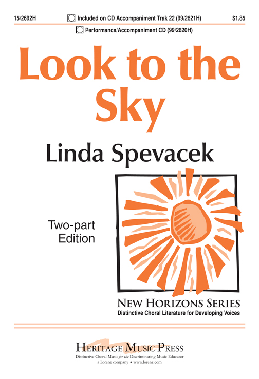 Look to the Sky : 2-Part : Linda Spevacek : Sheet Music : 15-2692H : 9781429119214