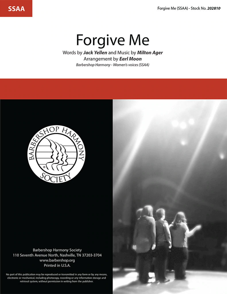 Forgive Me : SSAA : Earl Moon : Milton Ager : Sheet Music : 202810