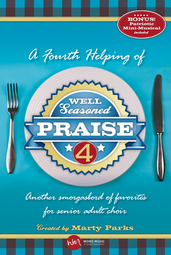 Marty Parks : Well Seasoned Praise 4 - Listening CD : Listening CD :  : 080689992223 : 080689992223