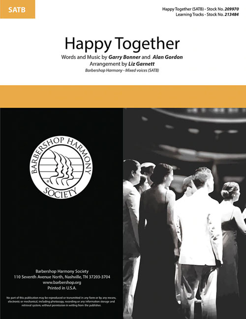Happy Together : SATB : Liz Garnett : Garry Bonner : Sheet Music : 00334008