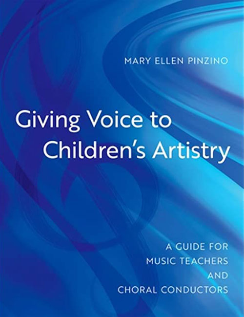 Mary Ellen Pinzino : Giving Voice to Children's Artistry : Book : 9780197606537