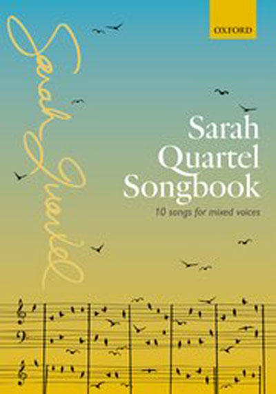 Sarah Quartel : Songbook for Mixed Voices : SATB : Songbook : Sarah Quartel : 9780193551046