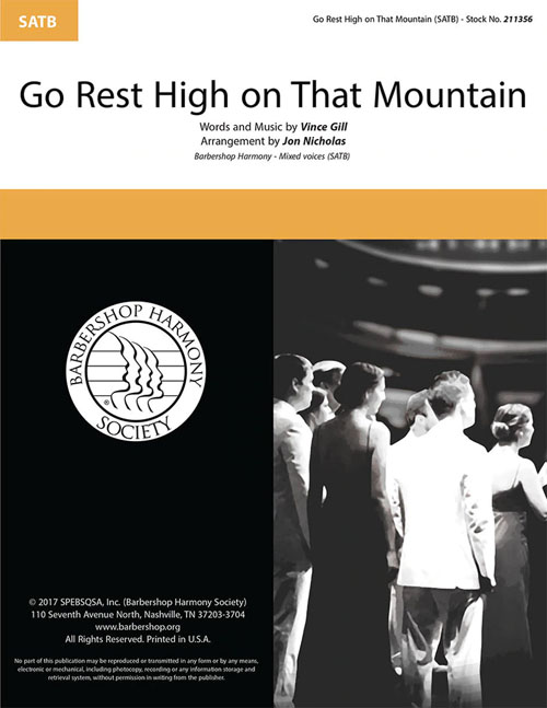 Go Rest High on That Mountain : SATB : Jon Nicholas : Vince Gill : Sheet Music : 211356