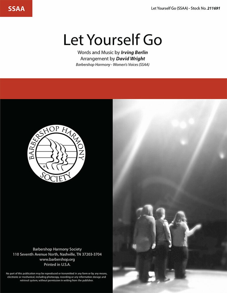 Let Yourself Go : SSAA : David Wright : Irving Berlin : Crossroads : Sheet Music : 00350484