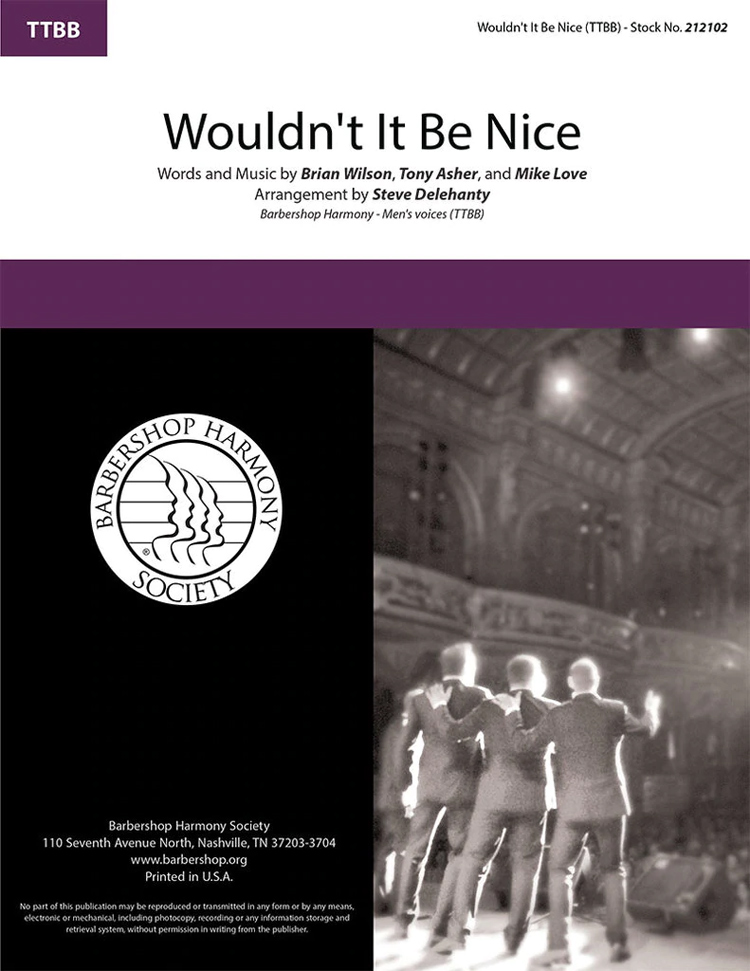 Wouldn't It Be Nice : TTBB : Steve Delehanty : Brian Wilson : The Beach Boys : Sheet Music : 00383108