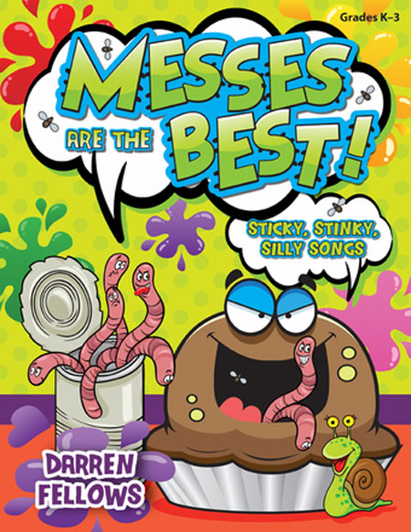 Darren Fellows : Messes are the Best! : Songbook : 75/1032H