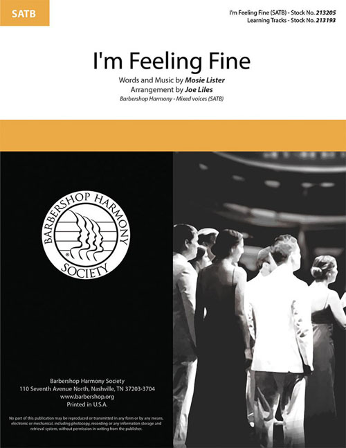 I'm Feelin' Fine : SATB : Joe Liles : Sheet Music : 00362129