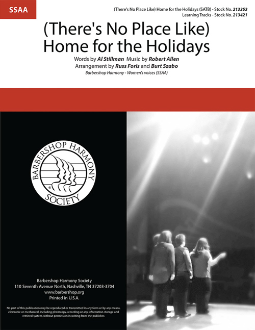 (There's No Place Like) Home For The Holidays : SSAA : Burt Szabo : Sheet Music : 213353