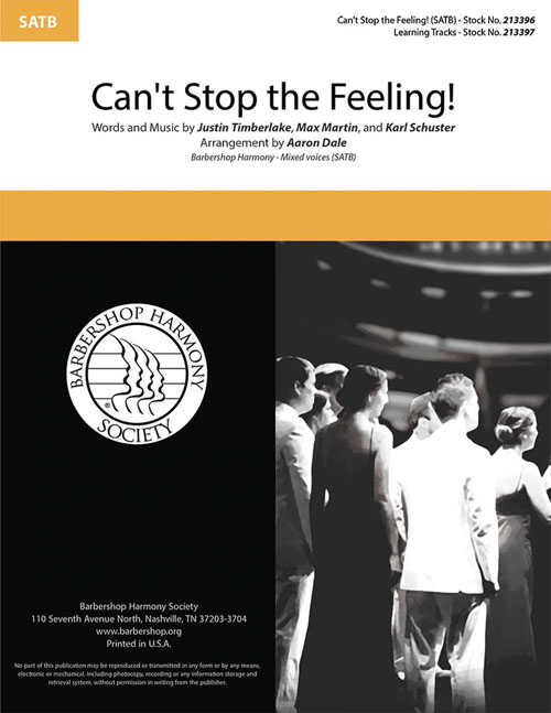 Can't Stop the Feeling : SATB : Aaron Dale : Sheet Music : 00333991