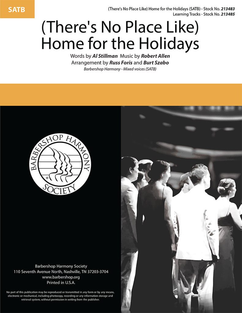 (There's No Place Like) Home for the Holidays : SATB : Burt Szabo : Sheet Music : 1000368430
