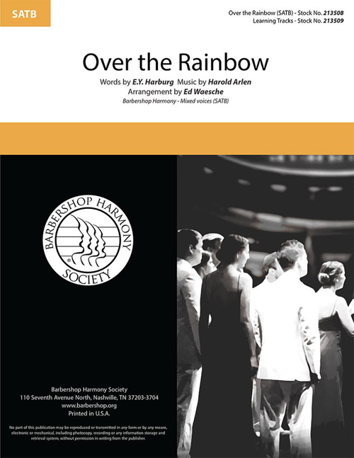 Over the Rainbow : SATB : Ed Waesche : Harold Arlen : The Wizard of Oz : Sheet Music : 1000358013