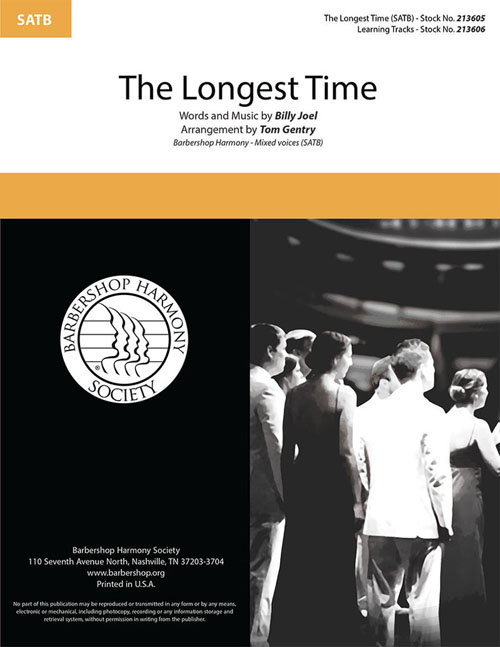 The Longest Time : SATB : Tom Gentry : Billy Joel : Sheet Music : 00334030