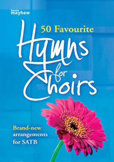 Various Arrangers : 50 Favourite Hymns For Choirs : SATB : Songbook :  : 50604848