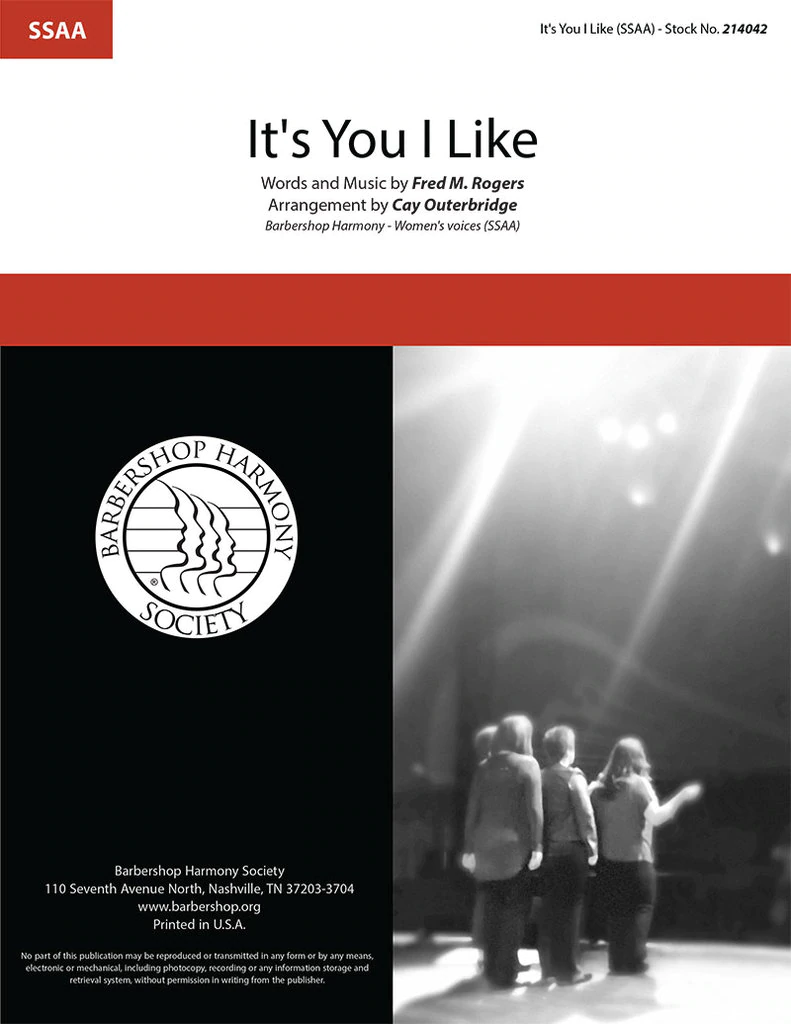 It's You I Like : SSAA : Cay Outerbridge : Fred Rogers :  : Sheet Music : 214042
