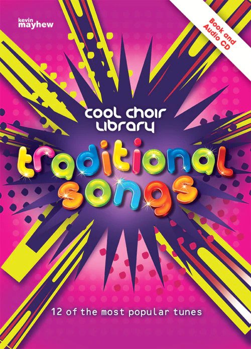 Various : Cool Choir Library: Traditional Songs : SA : Songbook & CD : 50602632