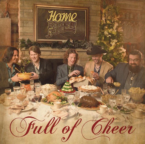 Home Free : Full Of Cheer : 1 CD : 888750199829 : SNY501998.2
