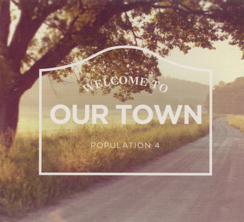 Our Town : Our Town : 1 CD : 