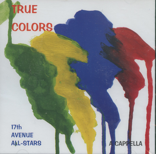17th Avenue All-Stars : True Colors : 1 CD