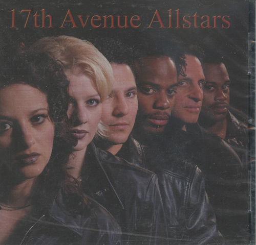 17th Avenue All-Stars : 17th Ave All Stars : 1 CD