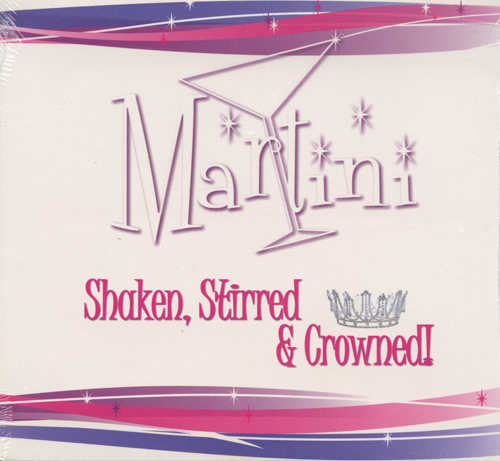 Martini Quartet : Shaken, Stirred and Crowned : 1 CD : 2.4