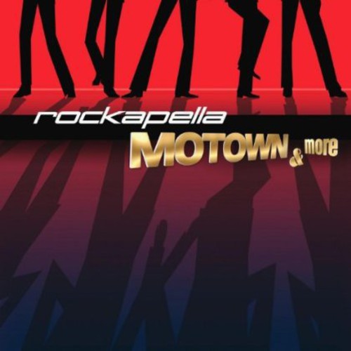 Rockapella : Motown and More : 1 CD