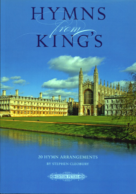 Stephen Cleobury : Hymns from King's : SATB : Songbook : Stephen Cleobury : 9790577007847 : EP72534