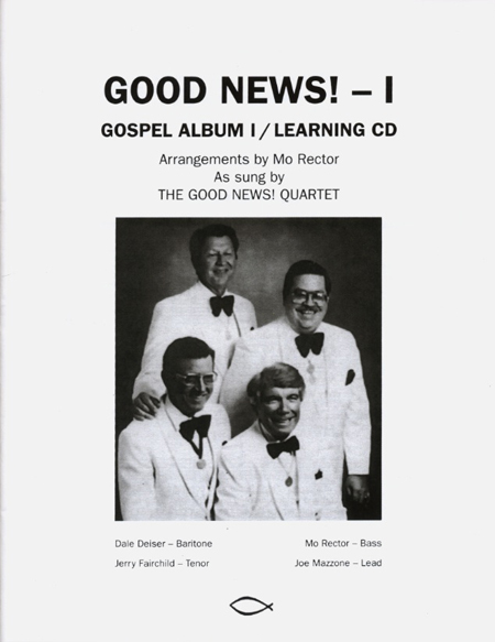 Good News Quartet : Gospel 1 Songbook  : TTBB : Songbook