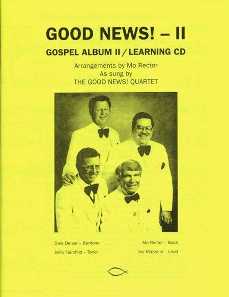 Good News Quartet : Gospel 2 Songbook : TTBB : Songbook
