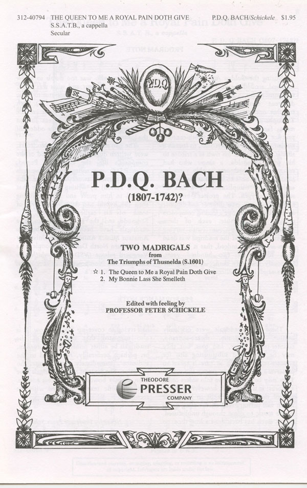 The Queen to Me a Royal Pain Doth Give : SSATB : Peter Schickele : Sheet Music : 312-40794