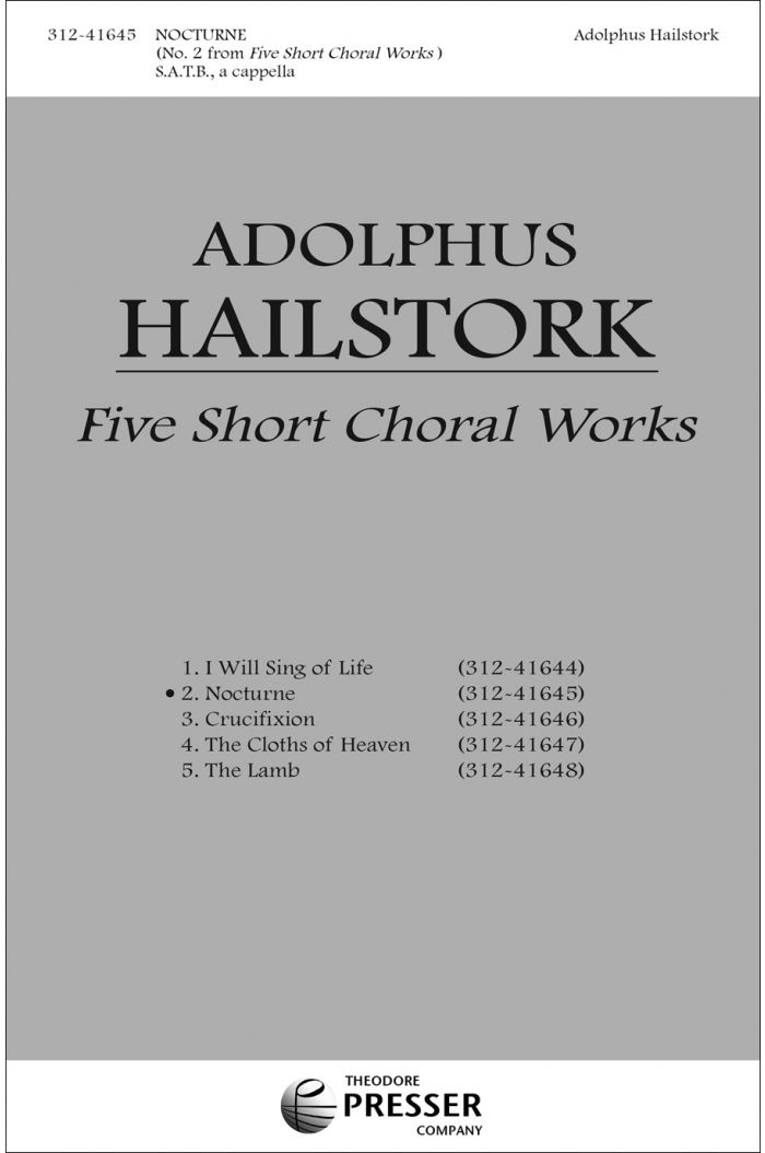 Five Short Choral Works: Nocturne : SATB : Adolphus Hailstork : Sheet Music : 312-41645